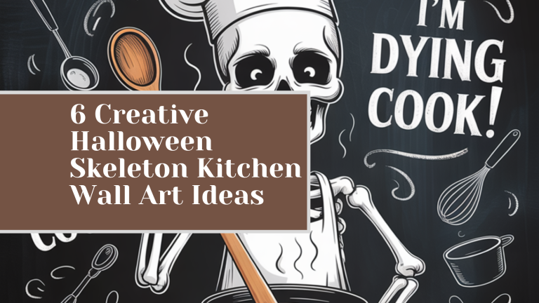 6 Creative Halloween Skeleton Kitchen Wall Art Ideas